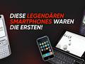 post_big/Legendare_Smartphones.jpeg