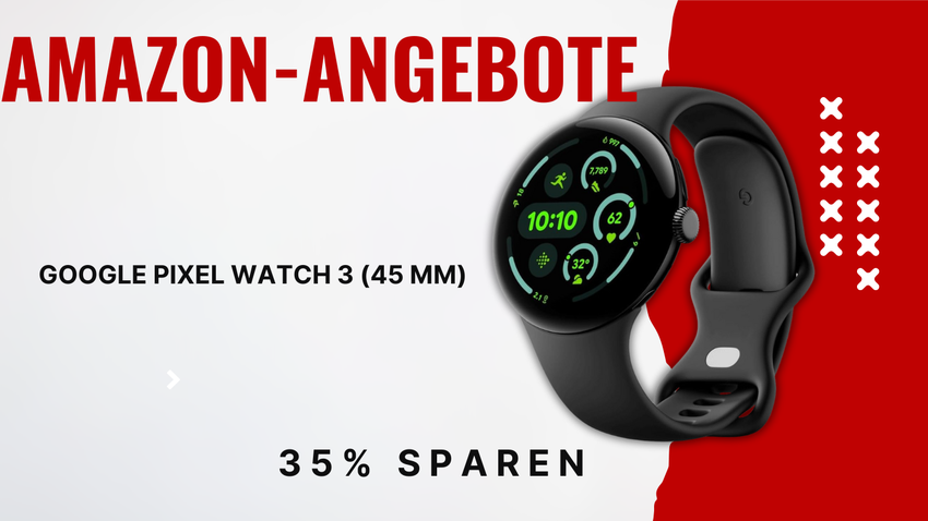 Google Pixel Watch 3 (45 mm) – Revolutionäre Smartwatch 156€ günstiger!