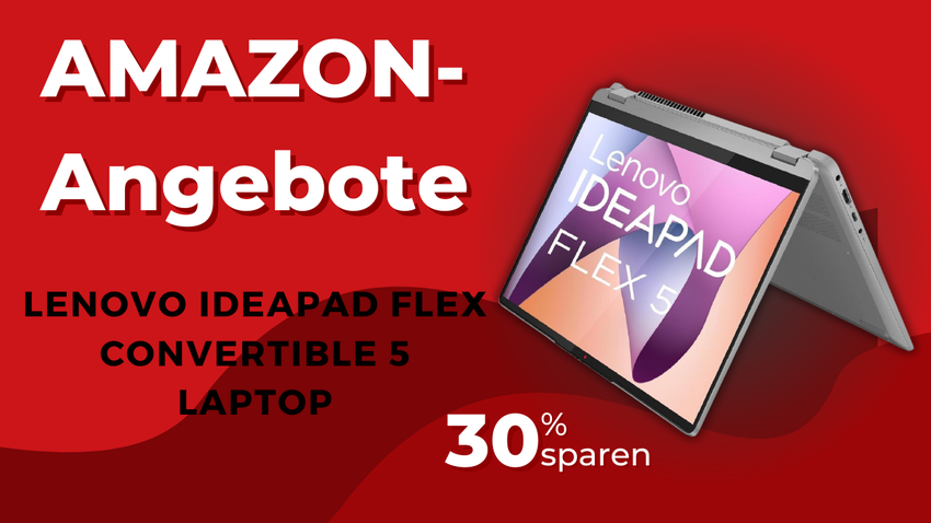 Lenovo IdeaPad Flex 5 Convertible Laptop – Jetzt 270€ günstiger!
