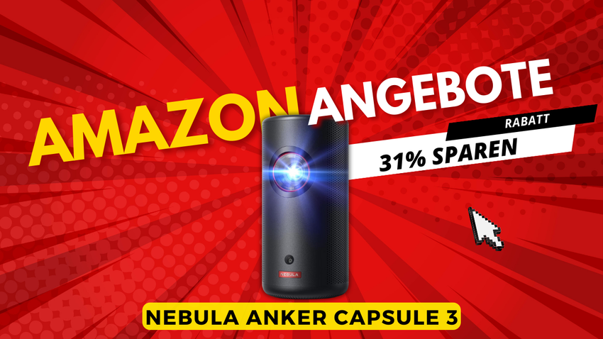 Nebula Capsule 3 Laser Projektor – Spare jetzt 250€ zum Black Friday!