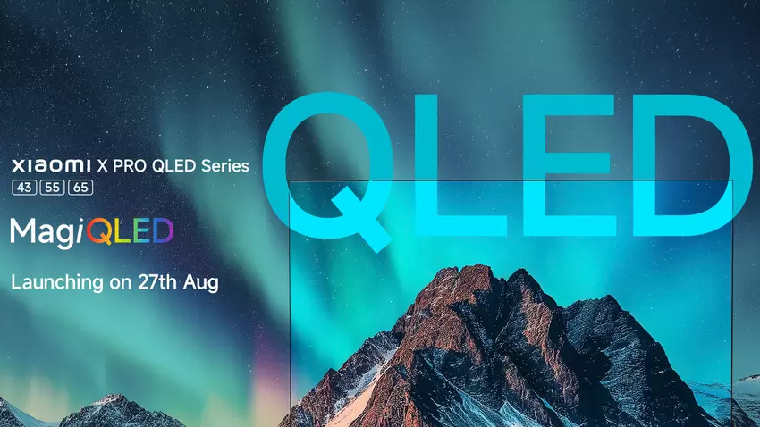 Xiaomi X Pro QLED TV-Serie mit Bildschirmen bis zu 55 Zoll wird am 27. August vorgestellt