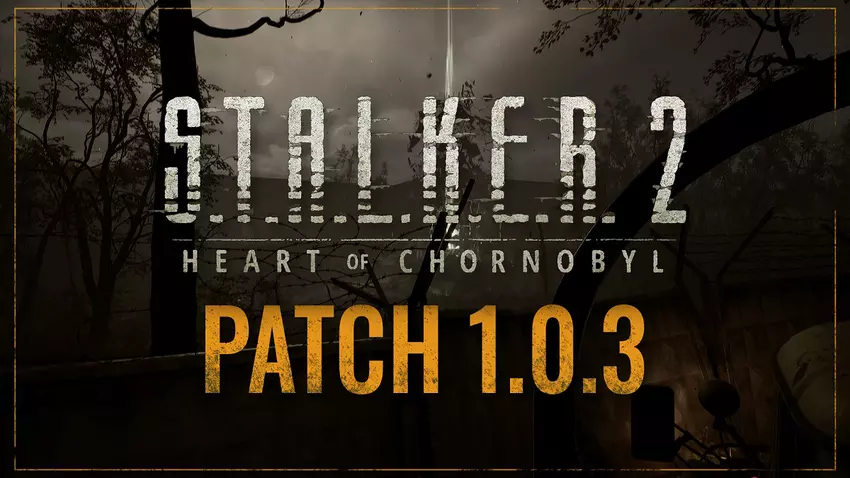 Der dritte Patch für STALKER 2: Heart of Chornobyl wurde veröffentlicht: Die Entwickler haben Speicherlecks behoben und die Steuerung des Shooters verbessert