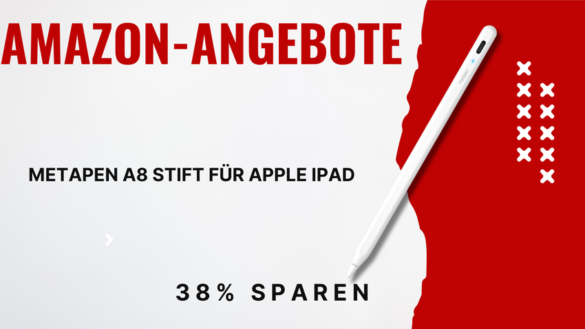 Metapen A8 iPad Stylus – Spektakuläre 38% Ersparnis bringt Ihnen 10€ Vorteil!