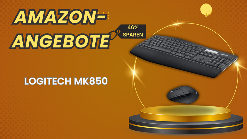 Logitech MK850 Performance Set – Jetzt 60€ sparen!