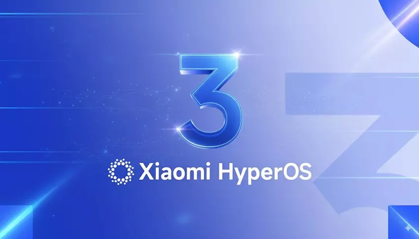 Xiaomi enthüllt den Plan zur Veröffentlichung von HyperOS 3: Finden Sie heraus, welche Geräte die auf Android 16 basierende Firmware erhalten und wann
