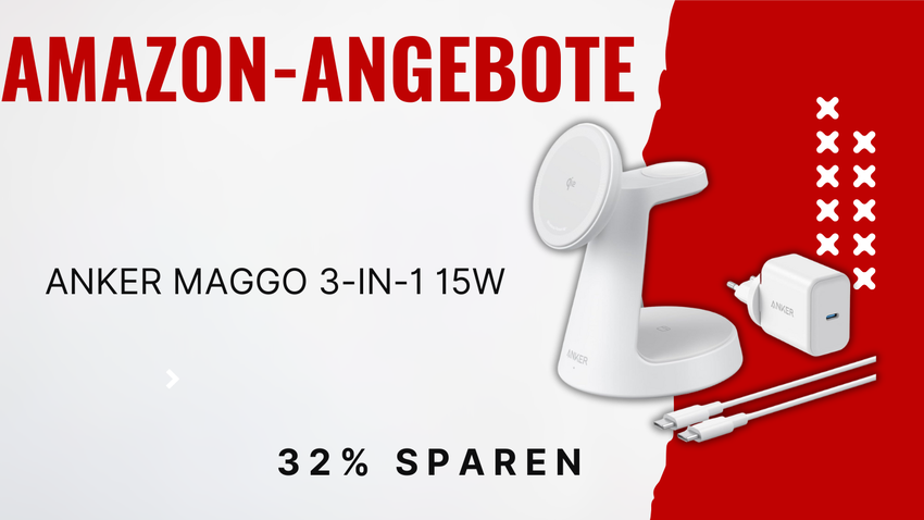 Anker MagGo 3-in-1 MagSafe Ladestation – 32€ Rabatt sichern!