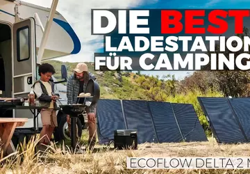 Vollständige Energieunabhängigkeit beim Camping ist Realität! ...