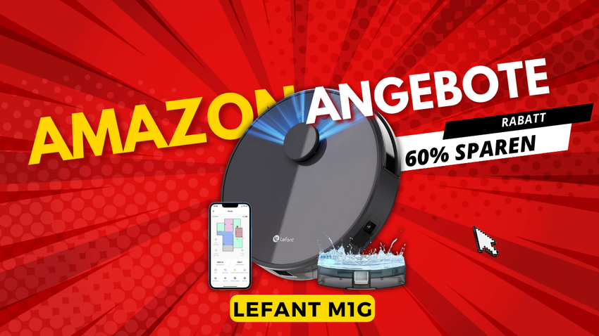 LEFANT M1G Saugroboter – Jetzt 260€ günstiger!