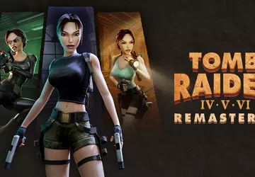 Die Tomb Raider IV-VI Remastered-Zusammenstellung wird ...