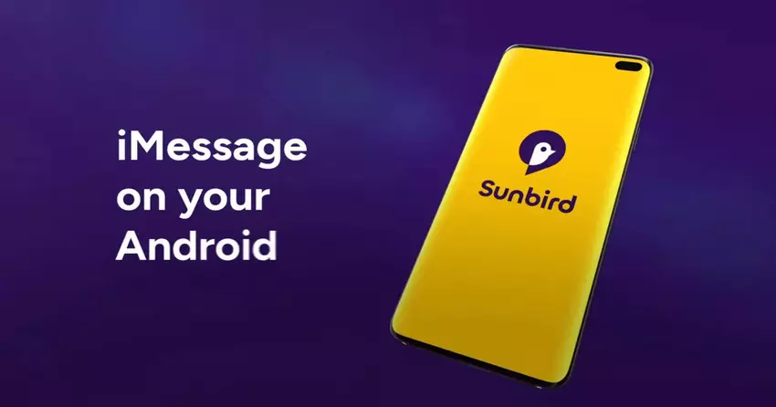 Sunbird: iMessage auf Android könnte kostenpflichtig werden