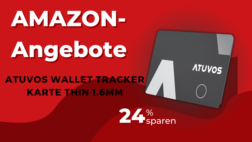 ATUVOS Wallet Tracker Karte – Jetzt 6€ günstiger!