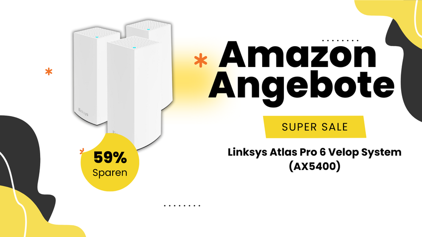 Linksys Atlas Pro 6 Velop Mesh-System – Revolutionäres WLAN mit 205€ Ersparnis!
