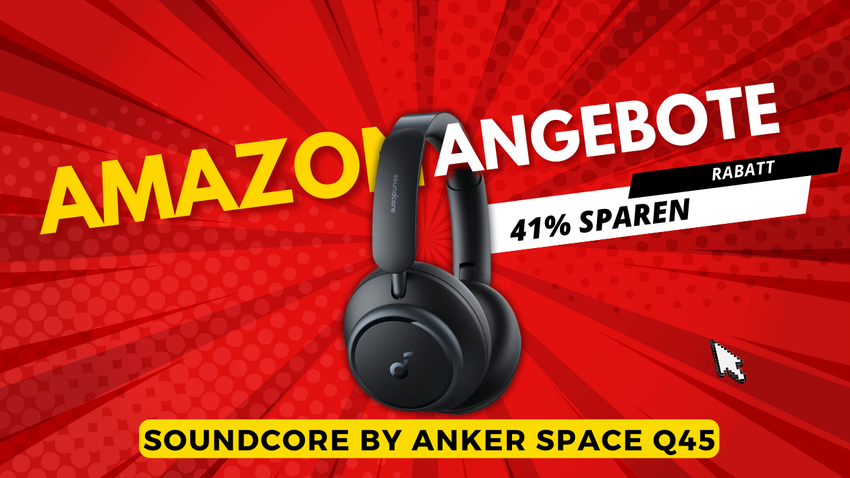 Soundcore Space Q45 Kopfhörer – Jetzt 61€ günstiger!
