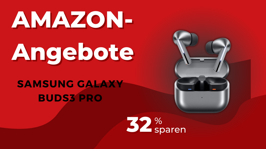 Samsung Galaxy Buds3 Pro – Jetzt 80€ günstiger!