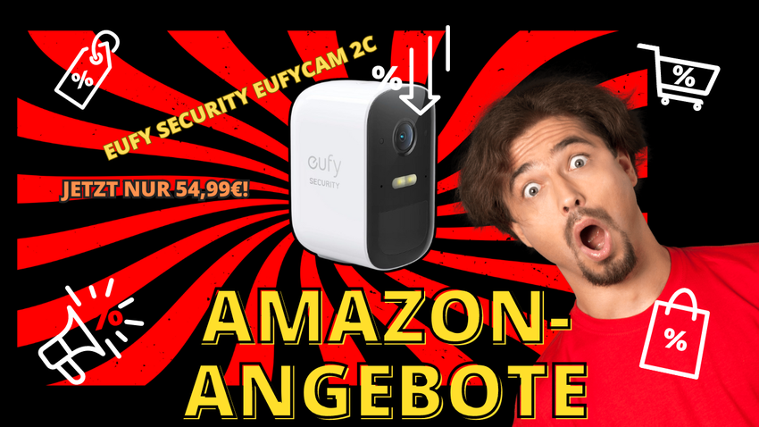 eufy security eufyCam 2C: Smarte Überwachung jetzt 45% günstiger!