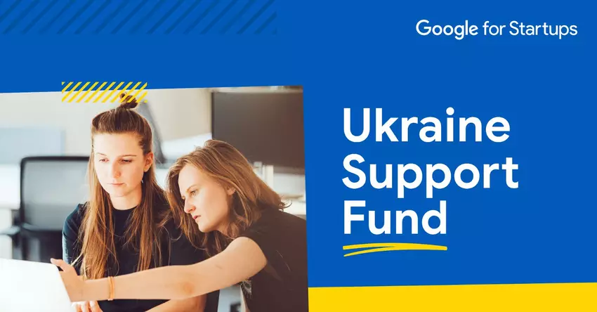 Bis zu jeweils 100.000 US-Dollar: Google wird 17 ukrainischen Startups finanzielle Zuschüsse gewähren