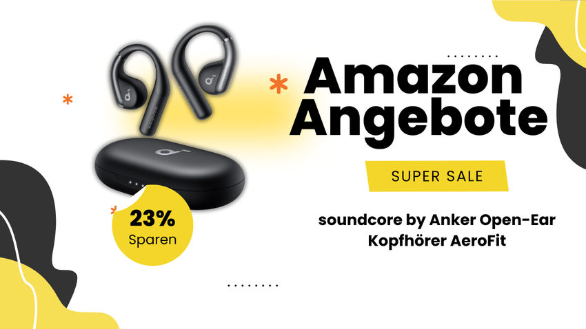 soundcore AeroFit Open-Ear Kopfhörer – Jetzt 23€ günstiger!