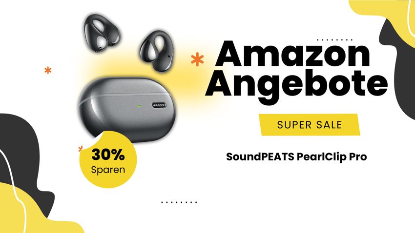 SoundPEATS PearlClip Pro – Erleben Sie 30% Preisvorteil!