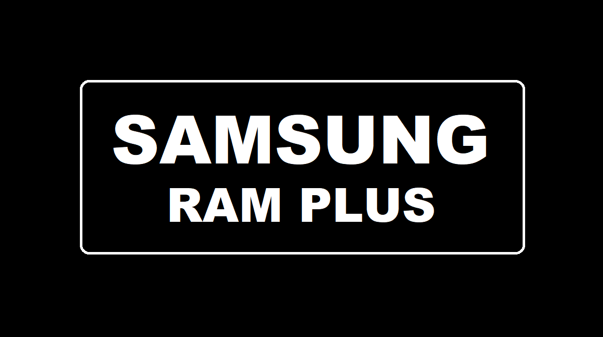 25 Samsung-Smartphones erhalten RAM Plus-Erweiterungsfunktion 25 Samsung-Smartphones erhalten RAM Plus-Erweiterungsfunktion