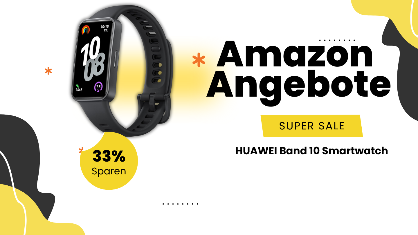 HUAWEI Band 10 Smartwatch – Intelligente 16€ Ersparnis jetzt sichern! HUAWEI Band 10 Smartwatch – Intelligente 16€ Ersparnis jetzt sichern!