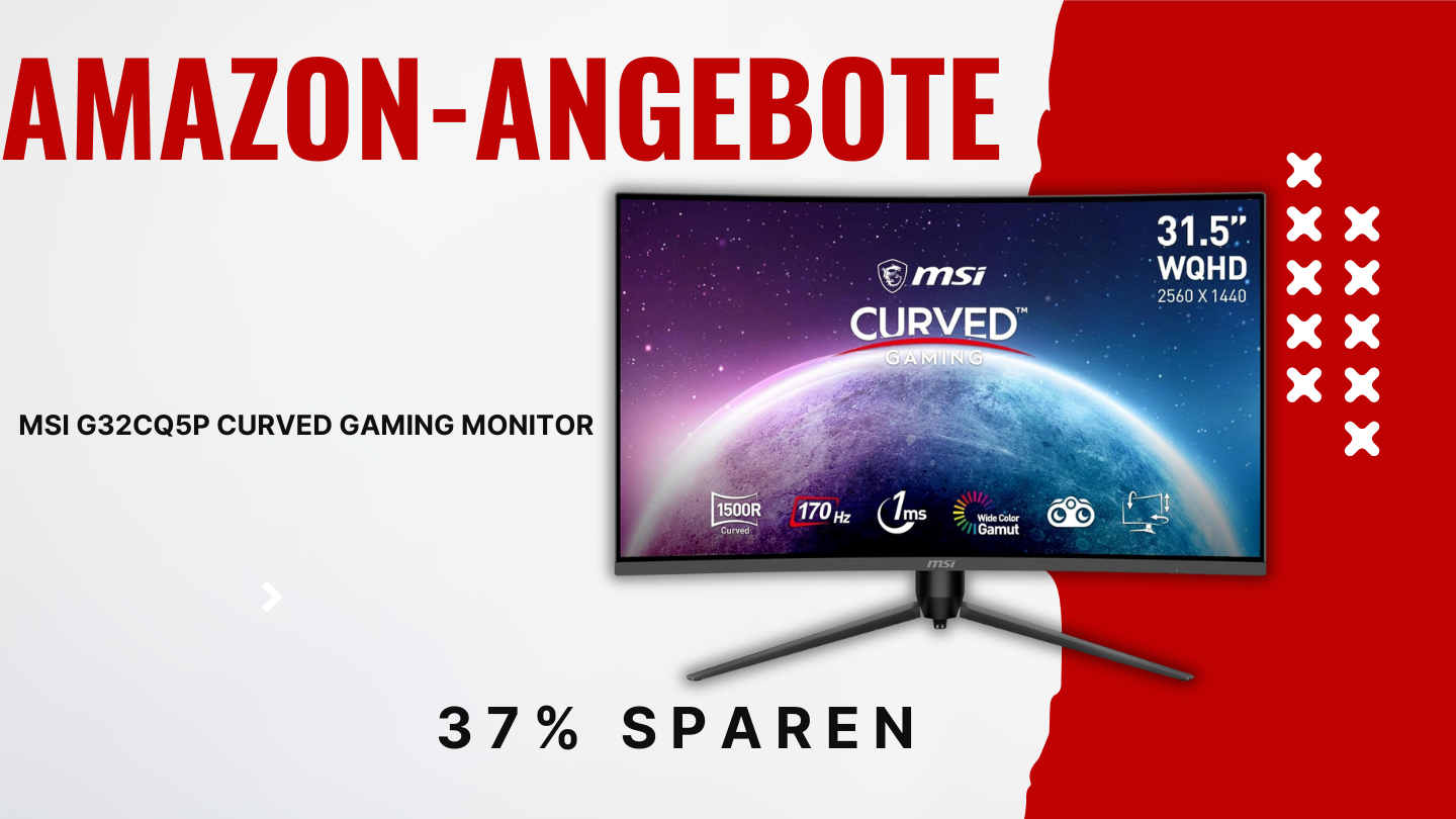 MSI G32CQ5P Gaming Monitor 31,5" – Gigantische 127€ Preissenkung bei Amazon! MSI G32CQ5P Gaming Monitor 31,5" – Gigantische 127€ Preissenkung bei Amazon!
