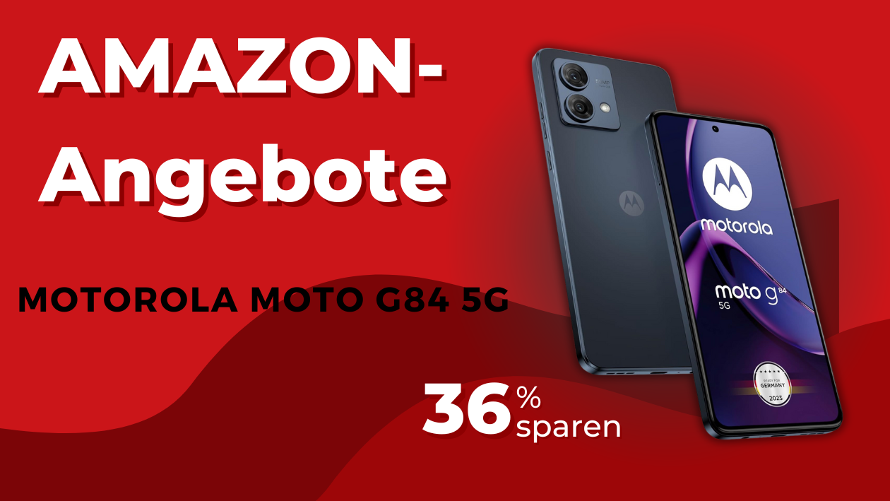 Schnappt euch das Motorola Moto g84 5G zum Sonderpreis – Limitiertes Teaser-Angebot! Ankündigung des Motorola Moto g84 5G: Alle Details zum neuen Rabatt-Angebot!
