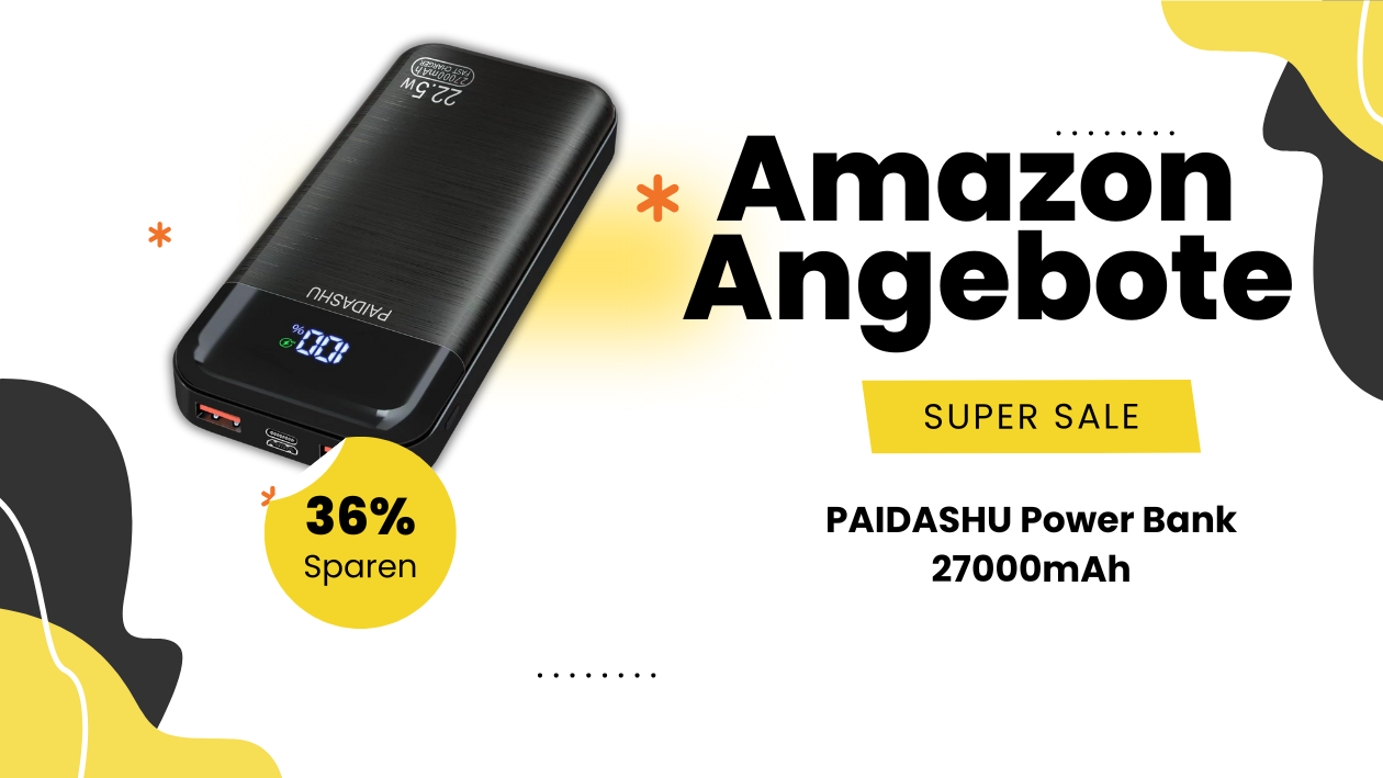 Ihre Chance auf Ersparnisse: PAIDASHU Power Bank im Angebot Sichern Sie Sich Den Neusten Rabatt auf PAIDASHU Power Banks!