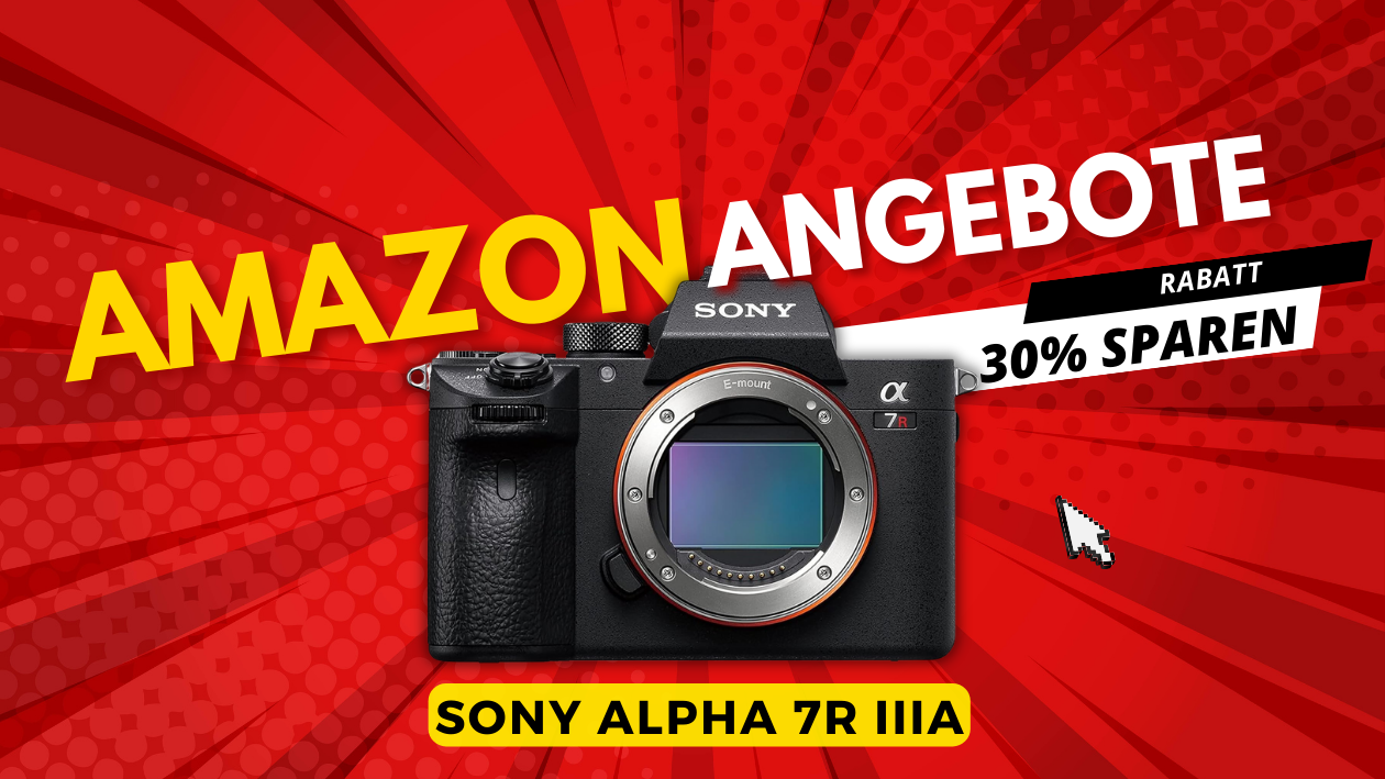 Ergattern Sie die Sony Alpha 7R IIIA zu einem unschlagbaren Preis! Sony Alpha 7R IIIA: Exklusiver Rabatt lockt Fotoliebhaber