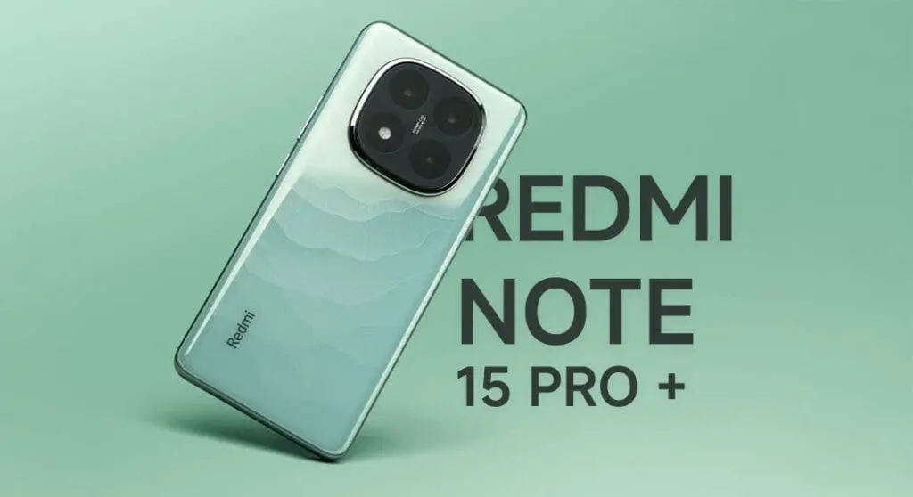 Erforschung des Redmi Note 15 Pro+: Innovationen und technologische Verbesserungen Redmi Note 15 Pro+: Was bringt die letzte Veröffentlichung von Xiaomi?