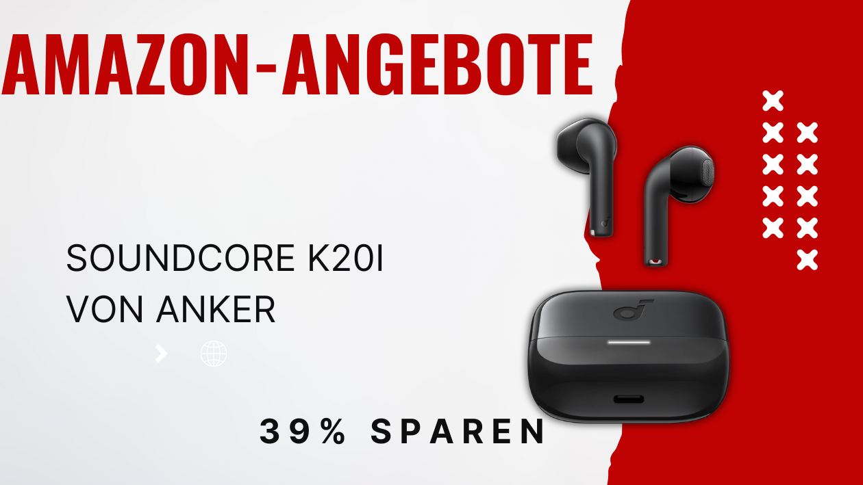 Neu im Angebot: Entdecke die Soundcore K20i durch das Teaser-Rabatt-Banner Enthüllung des Soundcore K20i: Ein erster Blick auf das Rabatt-Teaser-Banner