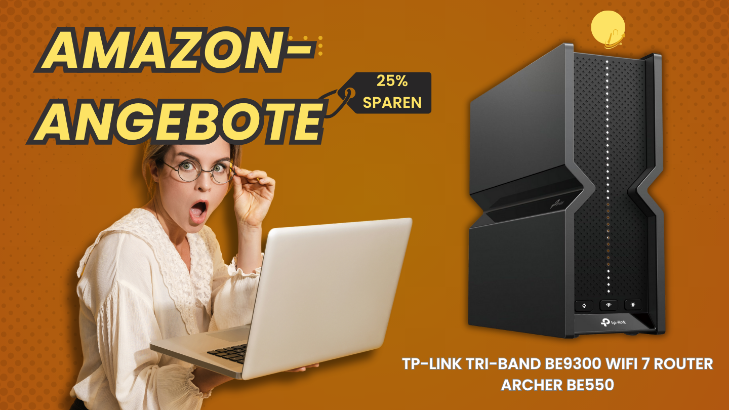 TP-Link Archer BE550 WiFi 7 Router – Starke 61€ Preisreduktion bei Amazon! TP-Link Archer BE550 WiFi 7 Router – Starke 61€ Preisreduktion bei Amazon!