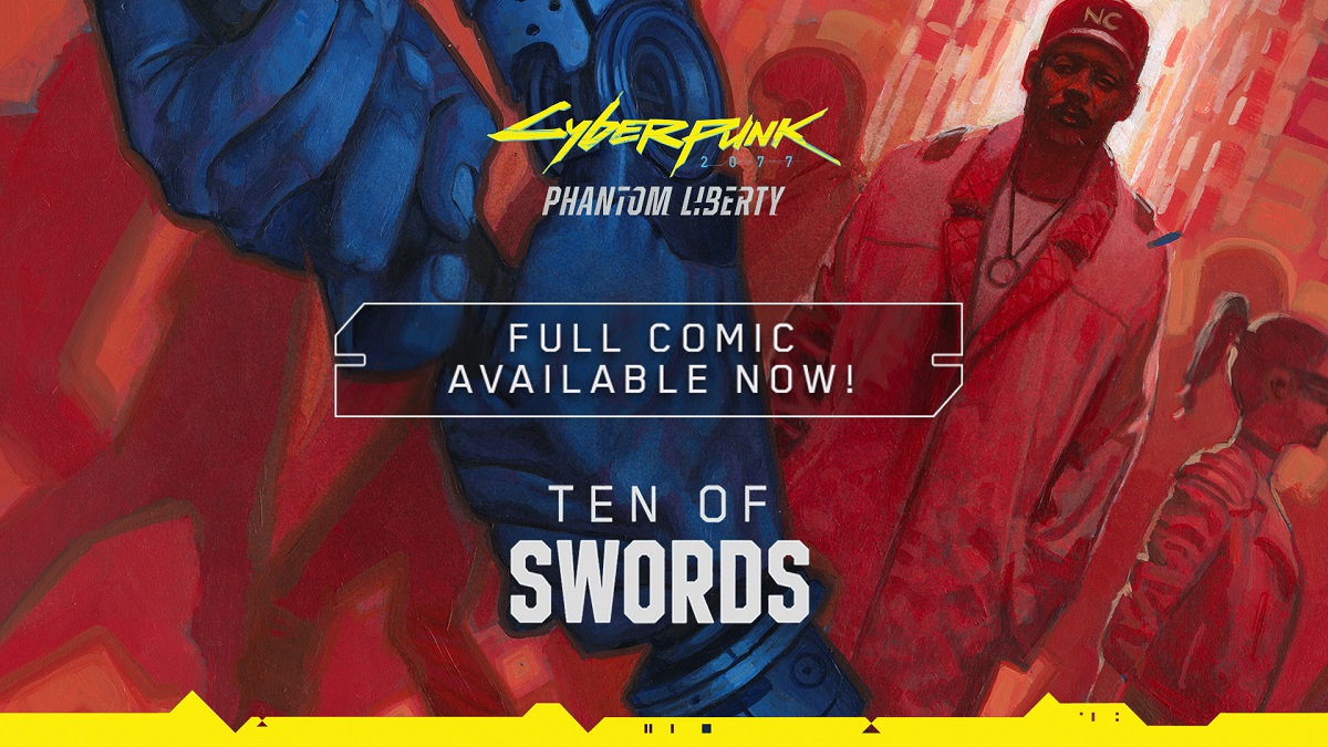 CD Projekt Red hat ein kostenloses digitales Comicbuch mit dem Titel Ten of Swords veröffentlicht, das die Hintergrundgeschichte der Erweiterung Phantom Liberty für Cyberpunk 2077 erzählt. CD Projekt Red hat ein kostenloses digitales Comicbuch mit dem Titel Ten of Swords veröffentlicht, das die Hintergrundgeschichte der Erweiterung Phantom Liberty für Cyberpunk 2077 erzählt.