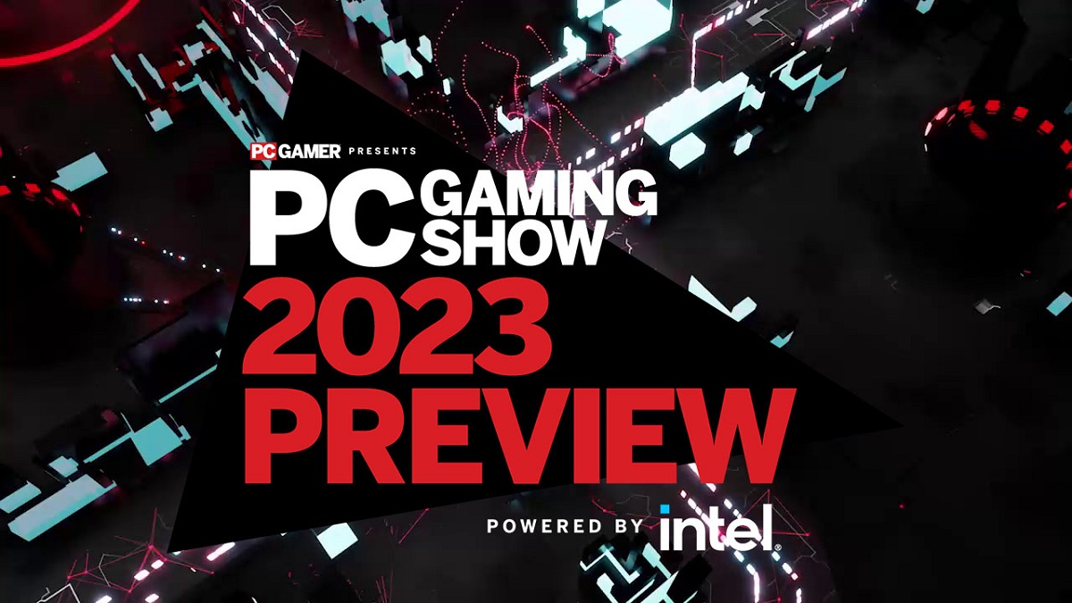 Angekündigte PC Gaming Show 2023 Vorschau, die die interessantesten PC-Veröffentlichungen im Jahr 2023 zeigen wird Angekündigte PC Gaming Show 2023 Vorschau, die die interessantesten PC-Veröffentlichungen im Jahr 2023 zeigen wird